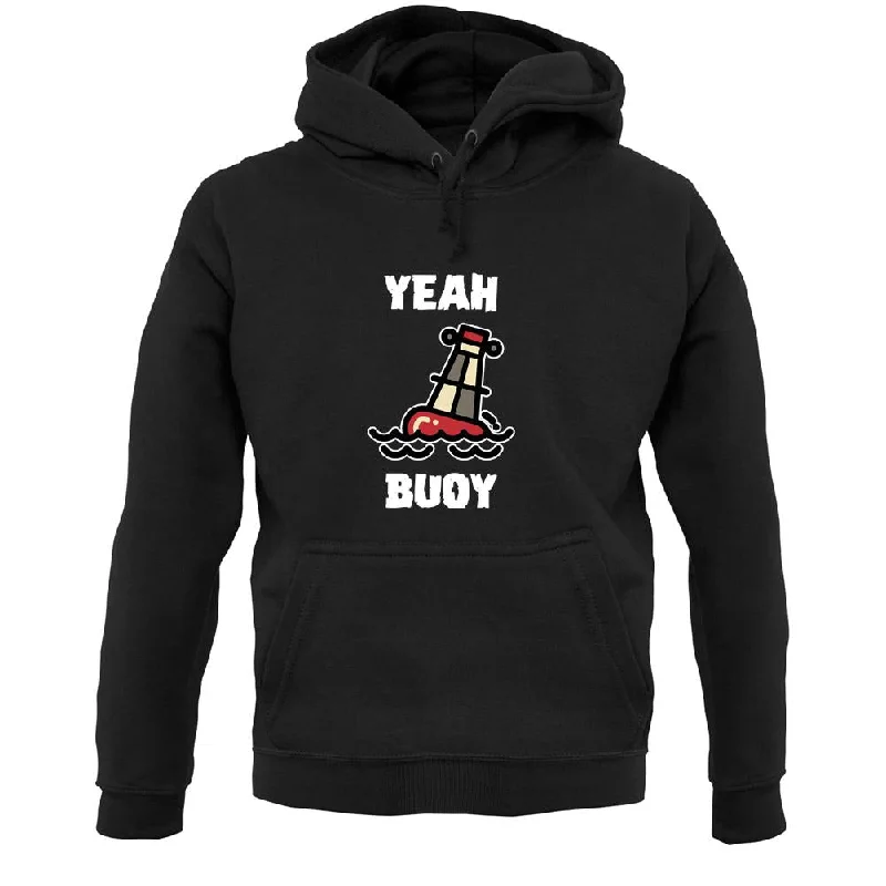 performance hoodie for gymYeah Buoy Cartoon Unisex Hoodie